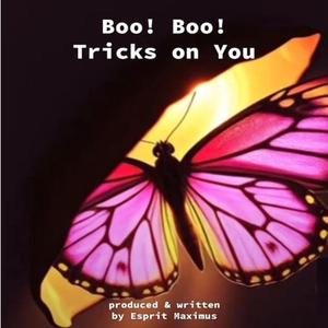 Boo! Boo! Tricks On You