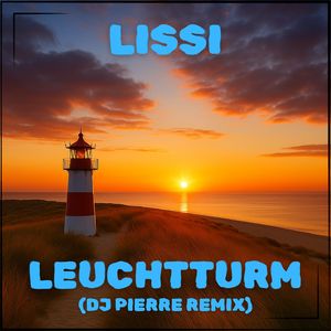 Leuchtturm (DJ Pierre Remix)