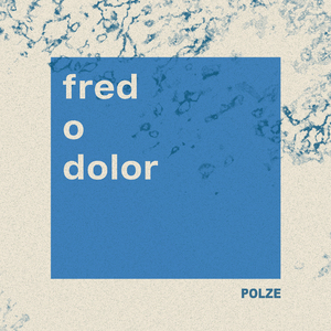Fred O Dolor
