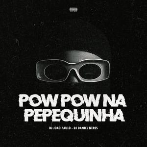 Pow Pow na Pepequinha
