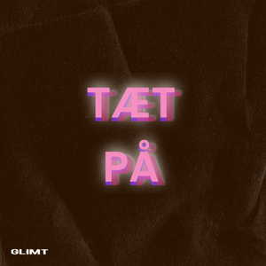 TÆT PÅ