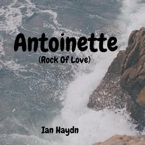 Antoinette (Rock Of Love)
