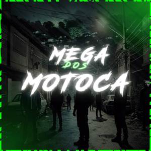 MEGA DOS MOTOCA