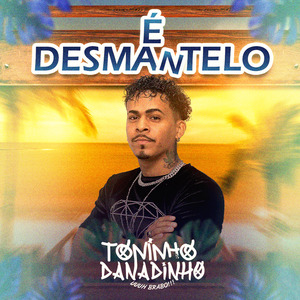 É Desmantelo