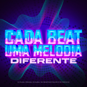 Cada Beat, Uma Melodia Diferente