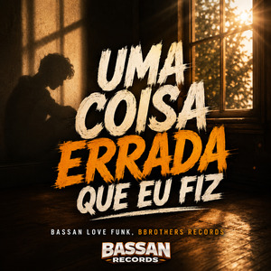 Uma Coisa Errada Que Eu Fiz