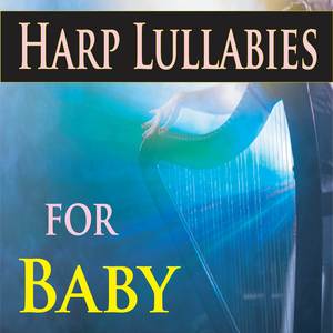 Swing Low, Sweet Chariot Lullaby (Instrumental Harp)