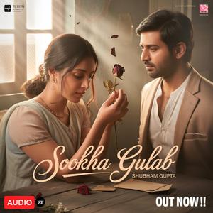 Sookha Gulab (Track 2)
