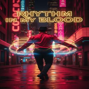 Rhythm in My Blood