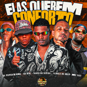 Elas Querem Conforto