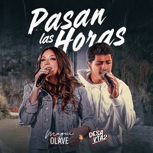 Pasan las Horas (En Vivo)