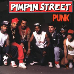 Pimpin Street Punk
