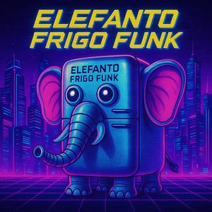 ELEFANTO FRIGO FUNK