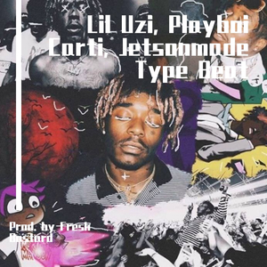 [Global] Lil Uzi Vert, Playboi Carti Type Beat