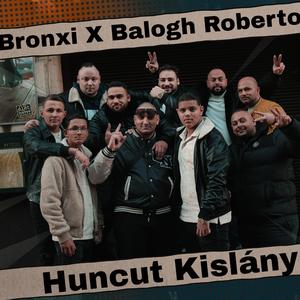 Huncut Kislány (feat. Bronxi)