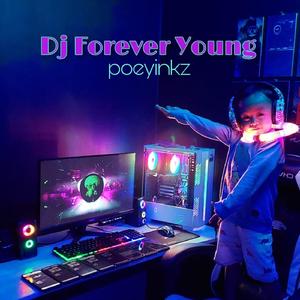 Dj Forever Young (Remix)