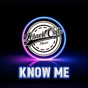 Know Me