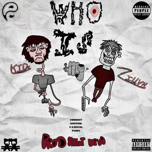 WHO IS U? (feat. KIDx)
