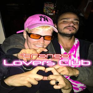 Tranga (Lovers Club CC)