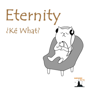 Eternity (Original Mix)