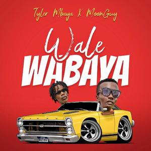 Wale Wabaya (feat. MoonGuy)