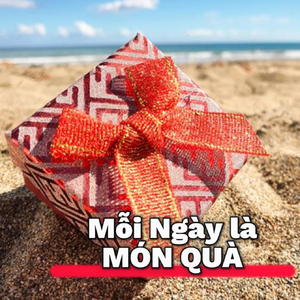 Mỗi Ngày Là Món Quà