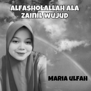 Alfasholallah Ala Zainil Wujud
