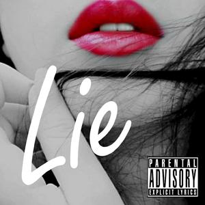 谎言 (Lie)