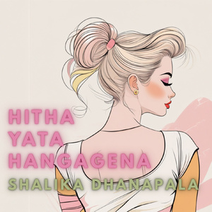 Hitha Yata Hangagena