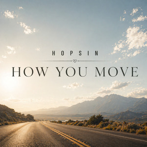 How You Move