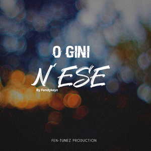 O gini n'ese