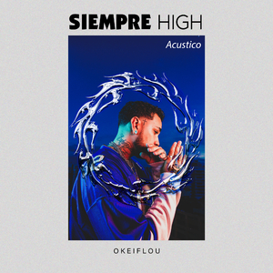 Siempre High (Versión Acustica)