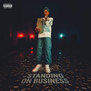 Standing On Business