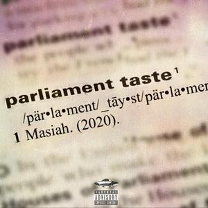 Parliament Taste
