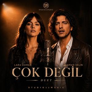Çok Değil Duet