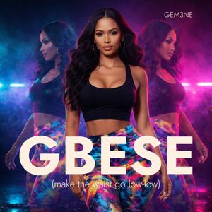 GBESE (feat. Miss Najee)