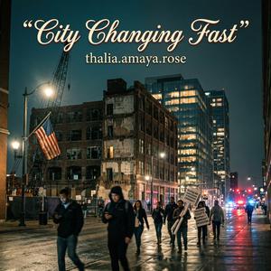 City Changing Fast