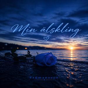 Min älskling