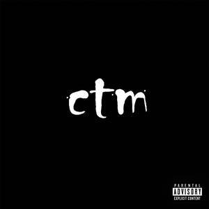 CTM (feat. Xomann)