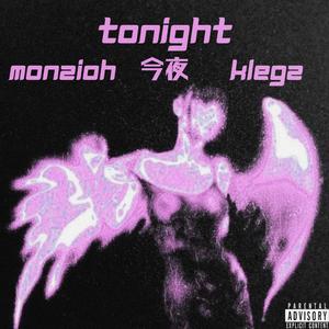 TONIGHT (feat. OfficialKlegz)