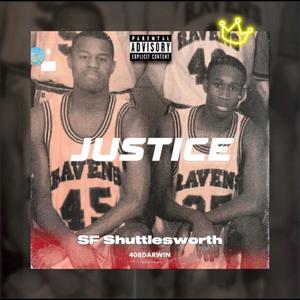 Justice (feat. 408 Darwin)