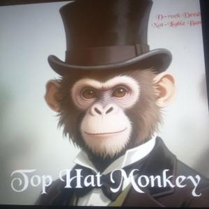 Top Hat Monkey