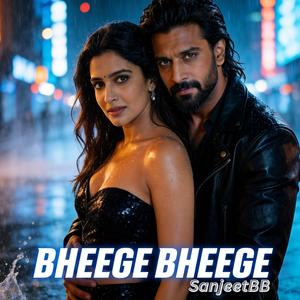 Bheege Bheege