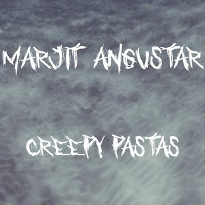 Creepy Pastas (Original mix)