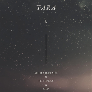Tara (feat. Foreplay & G.L.P.)