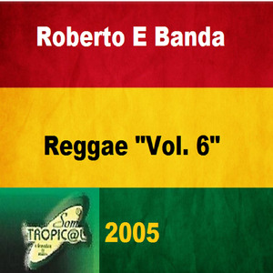 Roberto e Banda no Reggae
