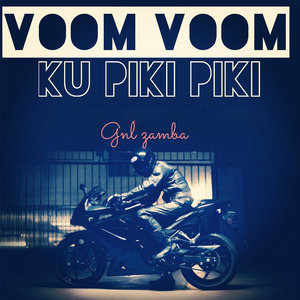 Voom Voom (Ku Piki Piki)