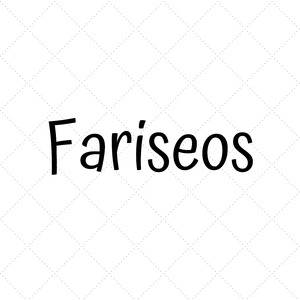 Fariseos