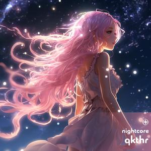 Qkthr (Nightcore)