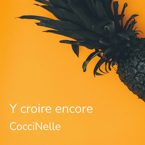 Y croire encore